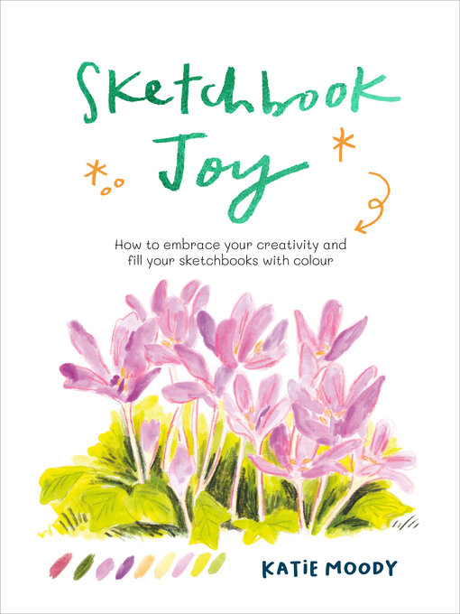 Title details for Sketchbook Joy by Katie Moody - Available